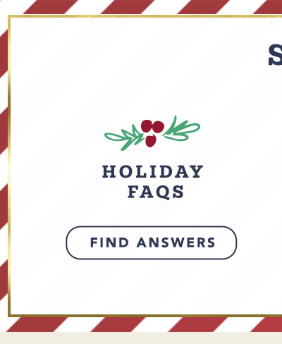 Holiday FAQ